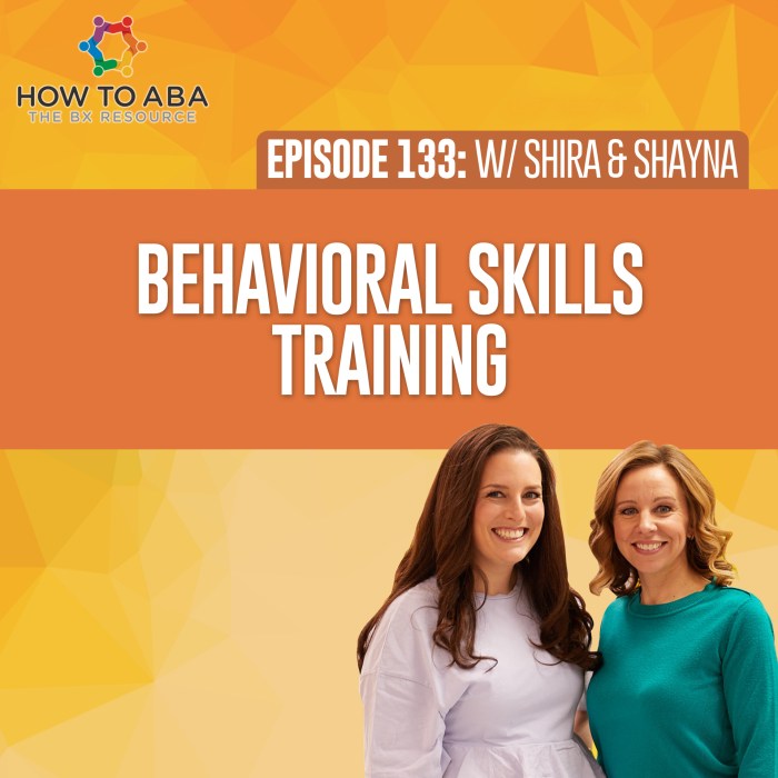 Why is role playing helpful in behavioral skills training bst